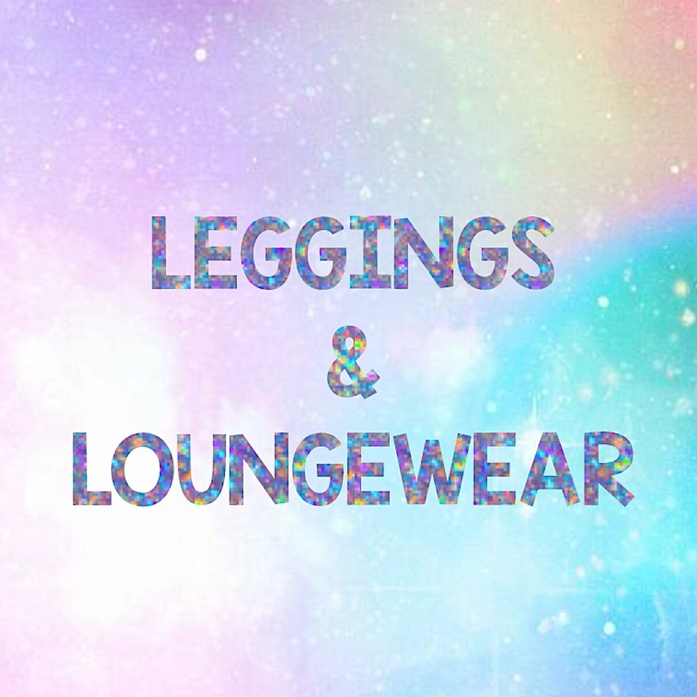 🧘🏻‍♀️Leggings & Loungewear🧘🏽‍♂️